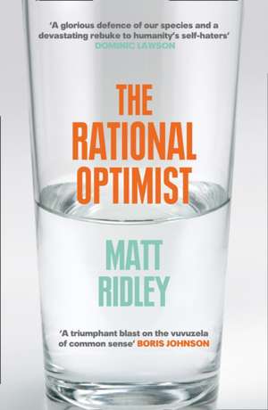 The Rational Optimist de Matt Ridley