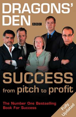 Bannatyne, D: Dragons' Den