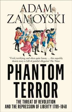 Phantom Terror de Adam Zamoyski