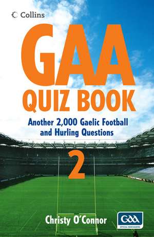 GAA Quiz Book 2 de Christy O'Connor