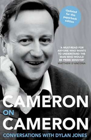 Cameron on Cameron de David Cameron