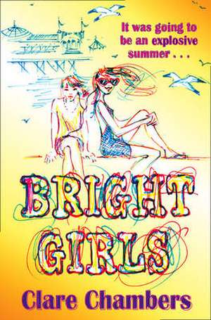 Bright Girls de Clare Chambers