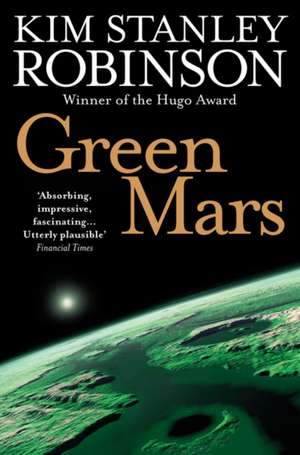 Green Mars de Kim Stanley Robinson