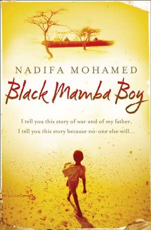 BLACK MAMBA BOY PB de Nadifa Mohamed