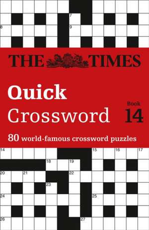 The Times Quick Crossword Book 14 de The Times Mind Games