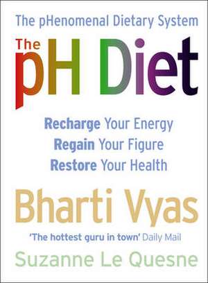 The PH Diet de Bharti Vyas