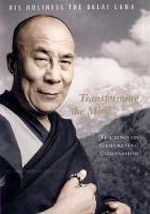 Transforming the Mind de His Holiness the Dalai Lama