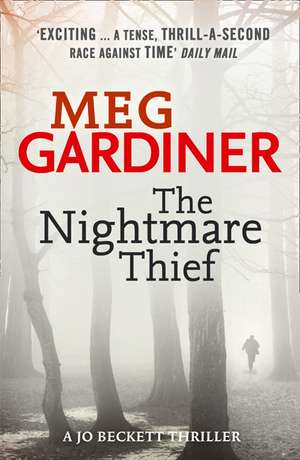 The Nightmare Thief de Meg Gardiner