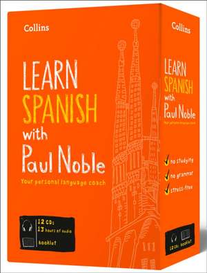 Noble, P: Learn Spanish with Paul Noble for Beginners - Comp de Collins Paul Noble