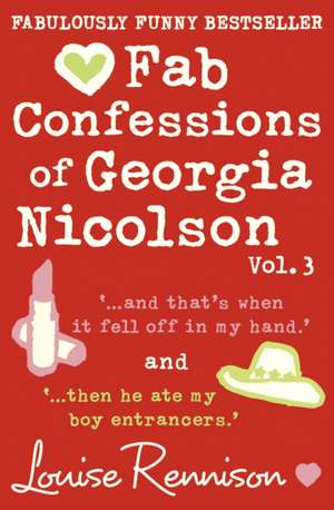 Fab Confessions of Georgia Nicolson (vol 5 and 6) de Louise Rennison