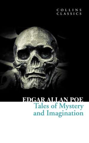 Tales of Mystery and Imagination de Edgar Allan Poe