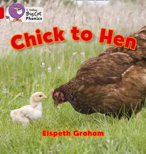 Chick to Hen de Elspeth Graham