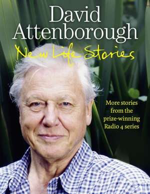 New Life Stories de Sir David Attenborough