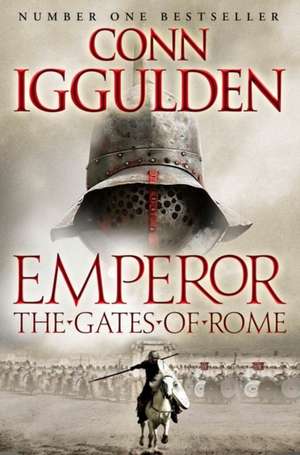 Iggulden, C: Gates of Rome