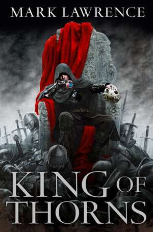 King of Thorns de Mark Lawrence