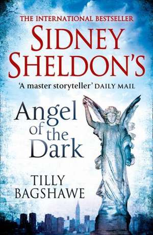 Sidney Sheldon's Angel of the Dark de Sidney Sheldon