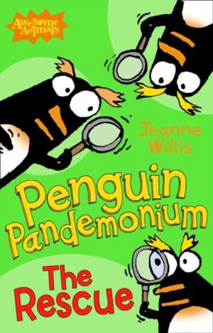 Penguin Pandemonium - The Rescue de Jeanne Willis