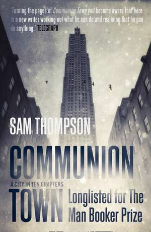 Communion Town de Sam Thompson