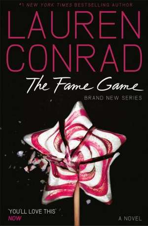 The Fame Game 01 de Lauren Conrad