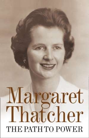 PATH TO POWER PB de Margaret Thatcher