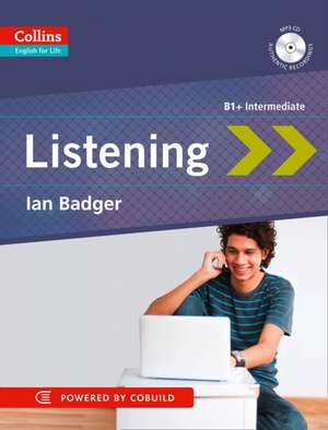 Listening : B1+ de Ian Badger