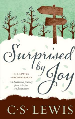 SURPRISED BY JOY PB de C. S. Lewis