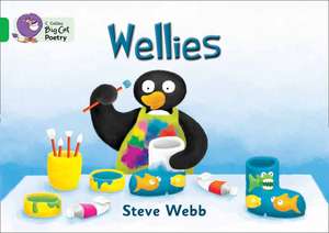 Wellies: The Lost City de Steve Webb