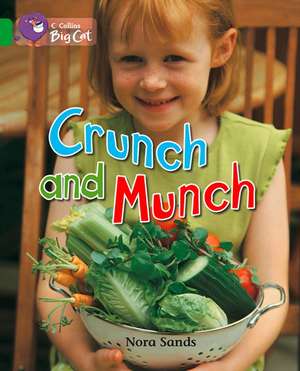 Crunch and Munch Workbook de Nora Sands