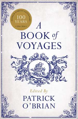 A Book of Voyages de Patrick O'Brian