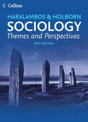 Sociology Themes and Perspectives de Martin Holborn