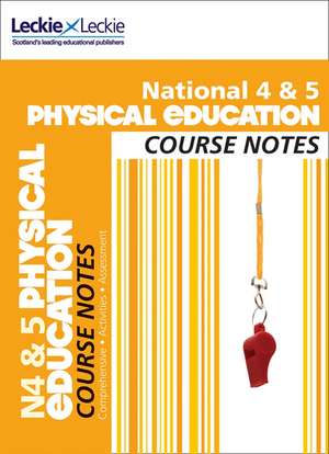 National 4/5 Physical Education Course Notes de Caroline Duncan