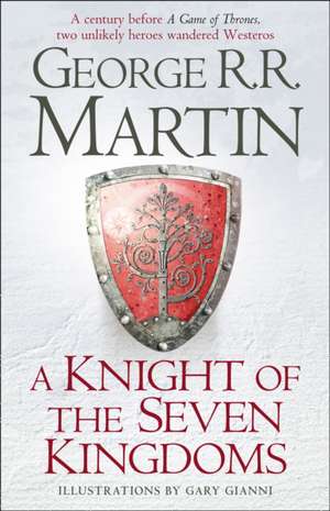 A Knight of the Seven Kingdoms de George R. R. Martin