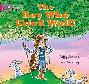 The Boy who Cried Wolf de Saffy Jenkins