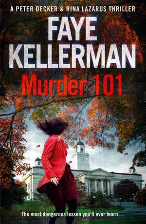 Murder 101 de Faye Kellerman