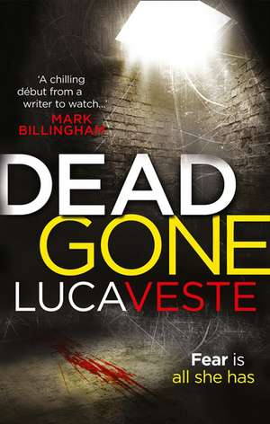 DEAD GONE de Luca Veste