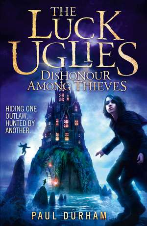 Dishonour Among Thieves de Paul Durham