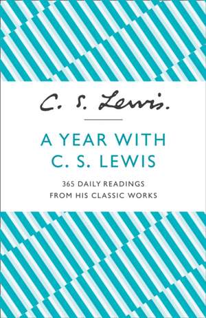 A Year With C. S. Lewis de C. S. Lewis