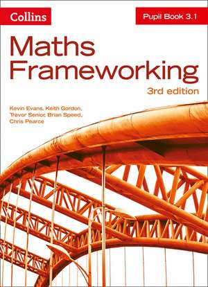 Maths Frameworking -- Pupil Book 3.1 [Third Edition] de Kevin Evans