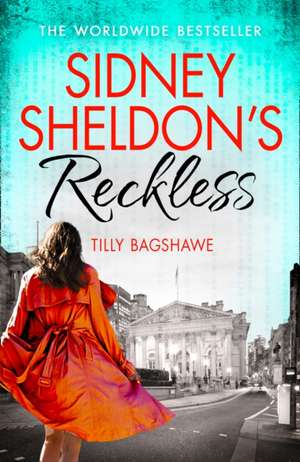 SIDNEY SHELDONS RECKLESS PB de Sidney Sheldon