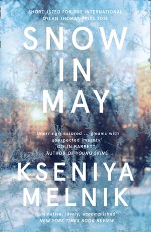 Snow in May de Kseniya Melnik