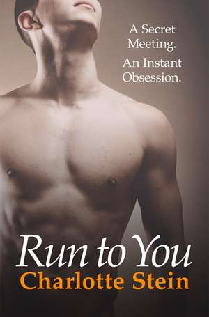 Run To You de Charlotte Stein