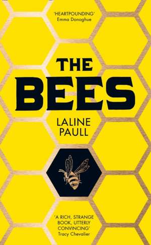 The Bees de Laline Paull