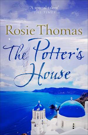 The Potter's House de Rosie Thomas