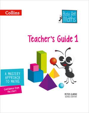 Busy Ant Maths -- Year 1 Teacher's Guide de Jeanette Mumford