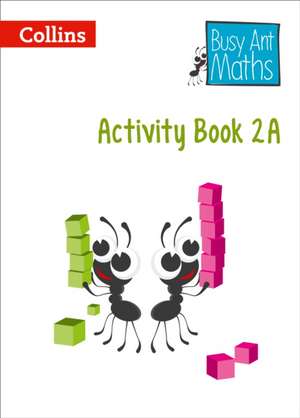 Busy Ant Maths -- Year 2 Activity Book 1 de Jeanette Mumford