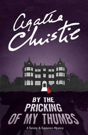 By the Pricking of My Thumbs de Agatha Christie