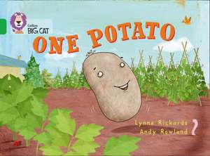 Collins Big Cat -- One Potato: Green/Band 05 de Lynne Rickards