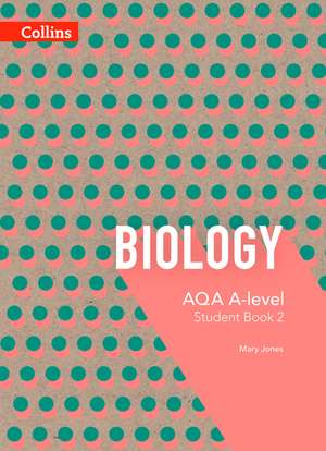 AQA A Level Biology Year 2 Student Book de Mike Boyle