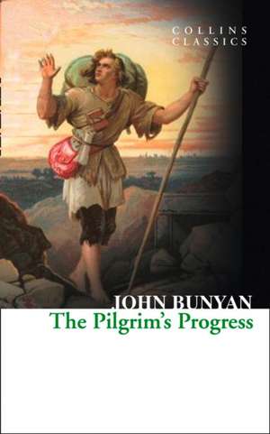 CLASSICS THE PILGRIMS PROGRESS de John Bunyan