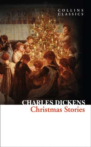 Christmas Stories de Charles Dickens